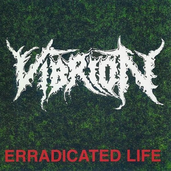 Vibrion — Erradicated Life