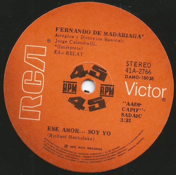 Fernando De Madariaga — Ese Amor... Soy Yo / Ya No Me Enamoro Nunca Más