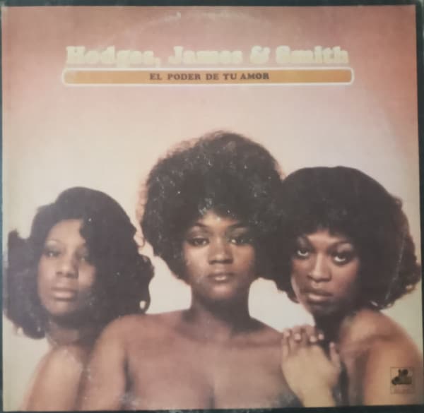 Hodges, James & Smith — El poder de tu Amor (Power In Your Love)