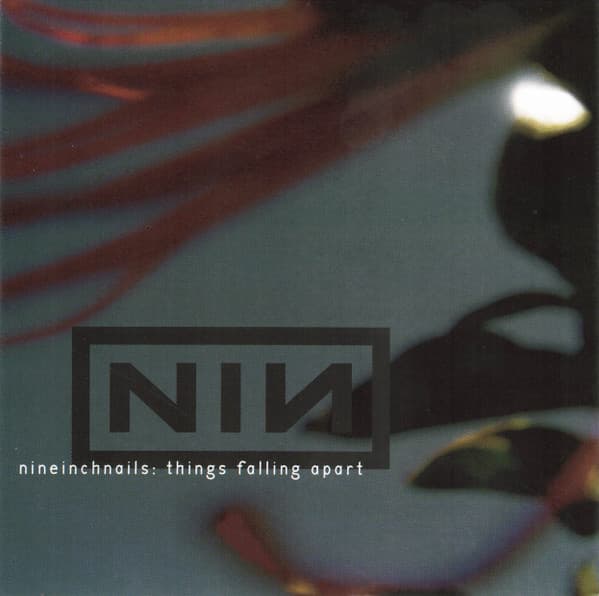 Nine Inch Nails — Things Falling Apart