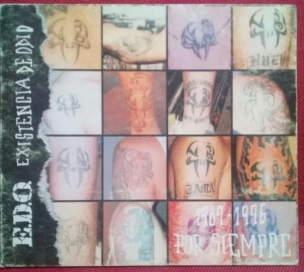 Existencia De Odio & E.D.O. — 1989-1996 Por Siempre