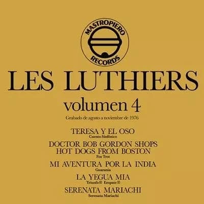 Les Luthiers — Volumen 4