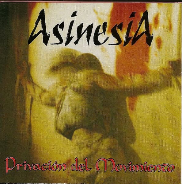 Asinesia — Privación Del Movimiento
