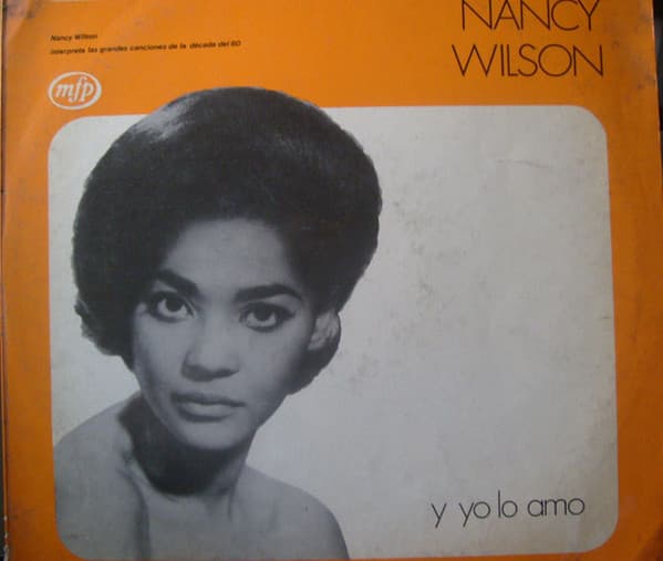 Nancy Wilson — Y Yo Lo Amo - Nancy Wilson Interpreta Las Grandes Canciones De La Década Del 60