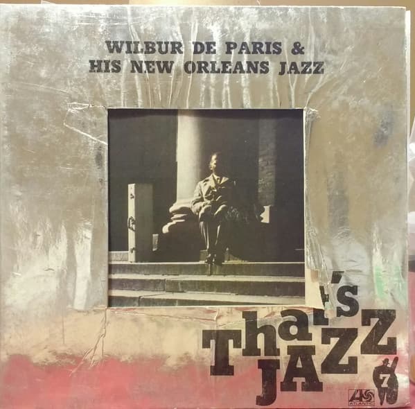 Wilbur De Paris And His New New Orleans Jazz — Wilbur De Paris & His New Orleans Jazz