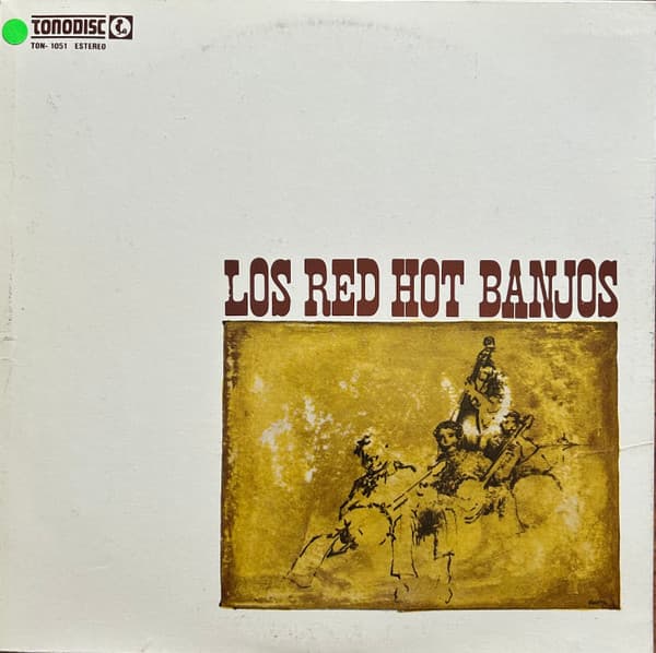 Red Hot Banjos — Los Red Hot Banjos
