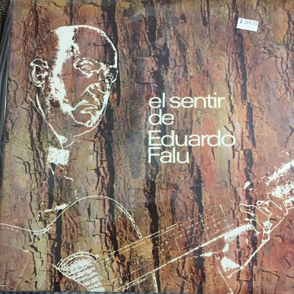 Eduardo Falu — El Sentir de Eduardo Falu