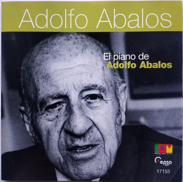 Adolfo Abalos — El Piano De Adolfo Abalos