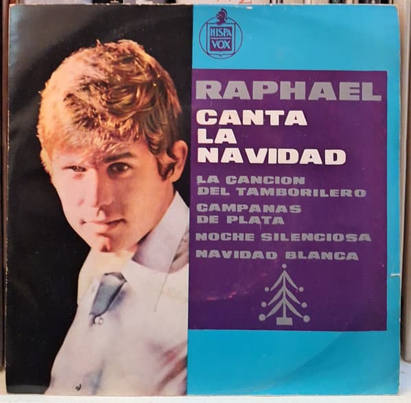 Raphael — Raphael Canta La Navidad