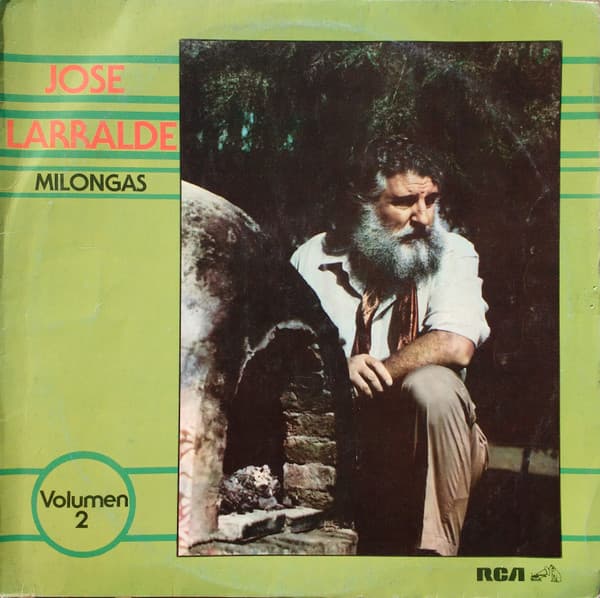 José Larralde — Milongas Volumen 2