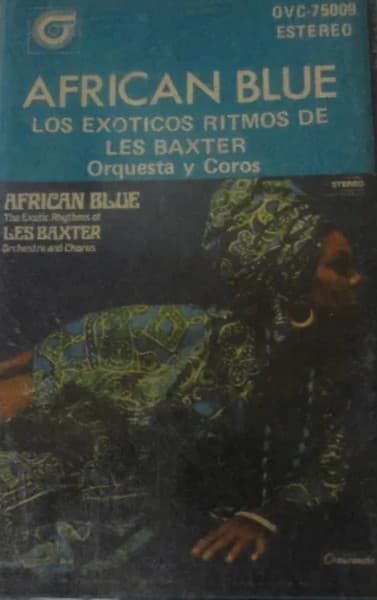 Les Baxter Orquesta Y Coro — African Blue
