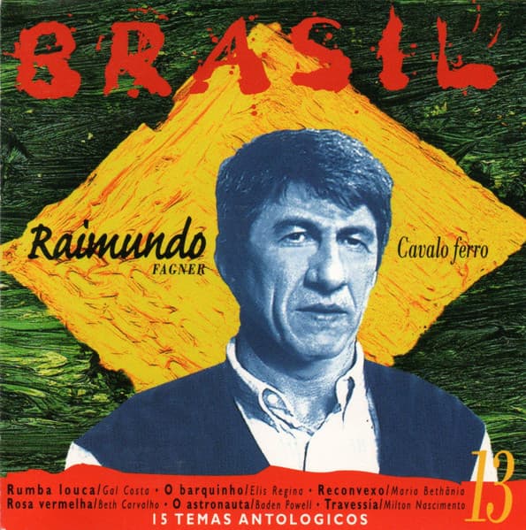 Various — Brasil (15 Temas Antológicos) - Raimundo Fagner - Cavalo Ferro