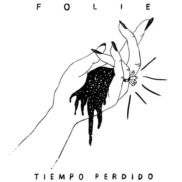 Folie — Tiempo Perdido