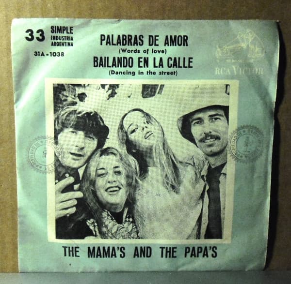 The Mama's And The Papa's — Palabras De Amor = Words Of Love / Bailando En La Calle = Dancing In The Street