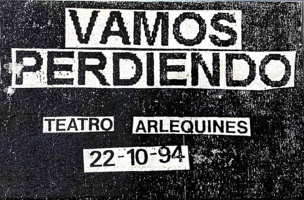 Vamos Perdiendo — Teatro Arlequines