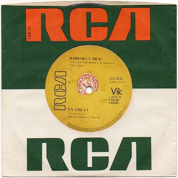 Barbara Y Dick — Un Año Ya = Un An Deja / Bailaremos = We Shall Dance