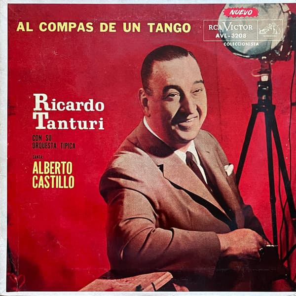 Ricardo Tanturi Con Su Orquesta Típica & Alberto Castillo — Al Compás De Un Tango