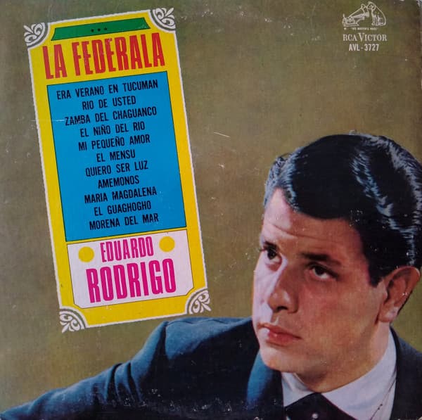 Eduardo Rodrigo — La Federala