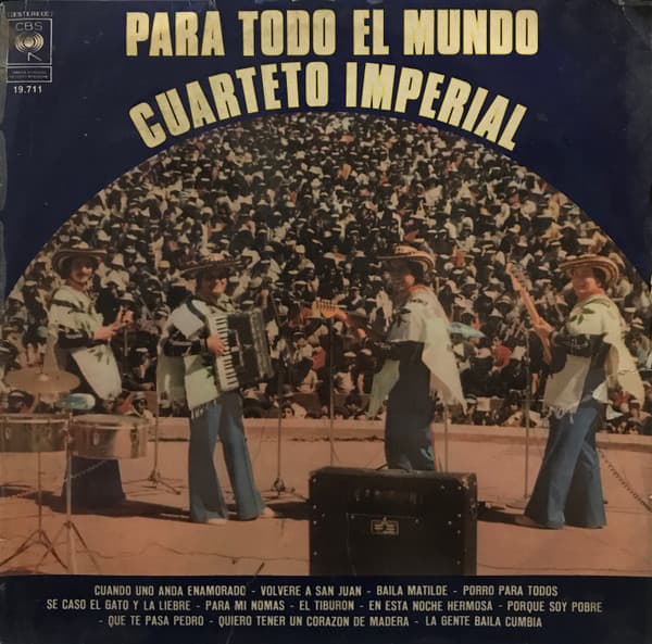 Cuarteto Imperial — Para Todo El Mundo