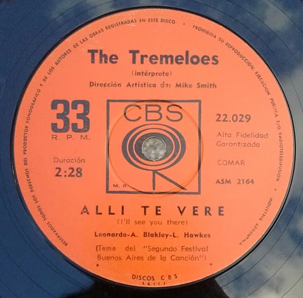 The Tremeloes — Allí Te Veré = I'll See You There / Me Darán La Libertad = I Shall Be Released