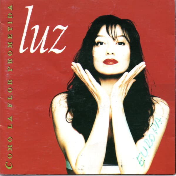 Luz — Como La Flor Prometida