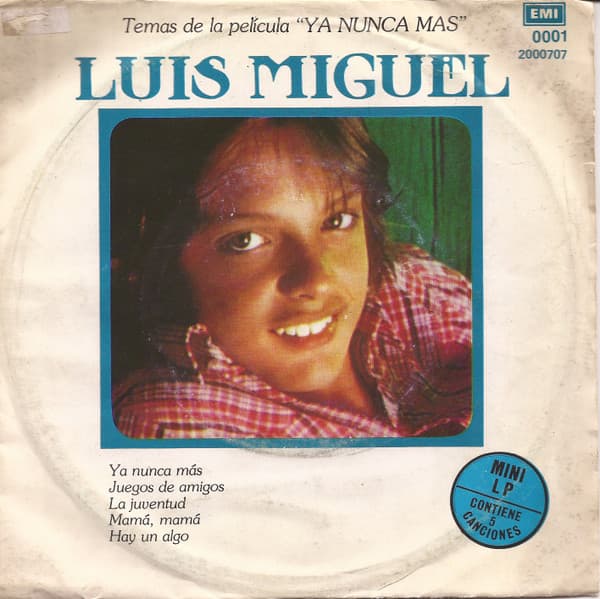 Luis Miguel — Temas De La Película "Ya Nunca Más"