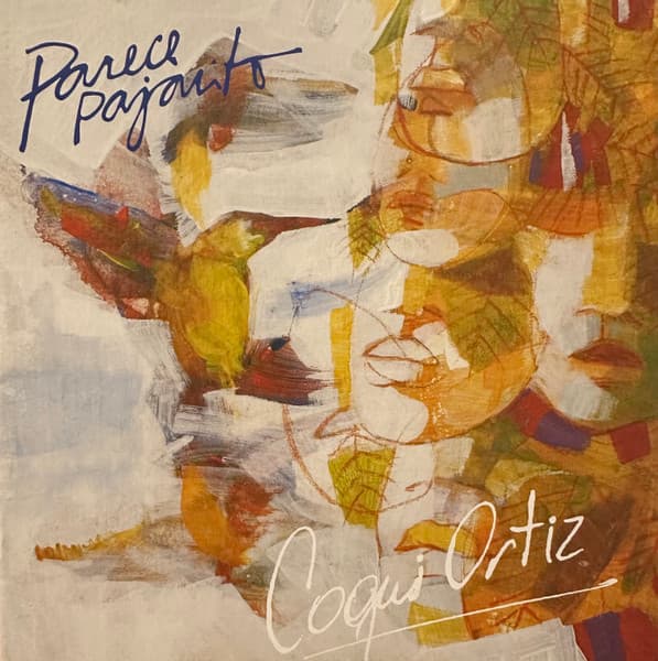 Coqui Ortiz — Parece Pajarito