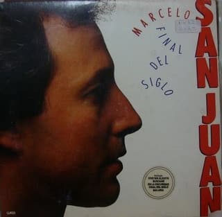 Marcelo San Juan — Final Del Siglo