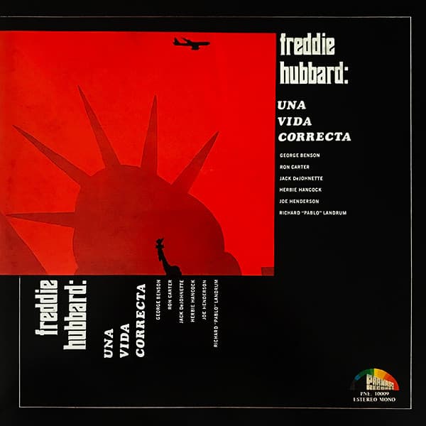 Freddie Hubbard — Una Vida Correcta