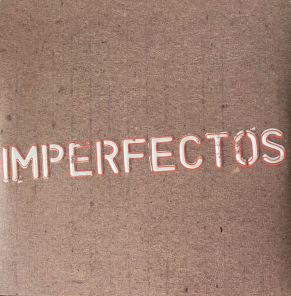 Imperfectos — Imperfectos (EP)