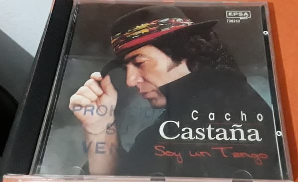 Cacho Castaña — Soy Un Tango