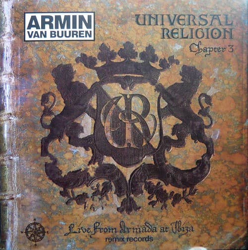 Armin van Buuren — Universal Religion Chapter 3 - Live From Armada At Ibiza