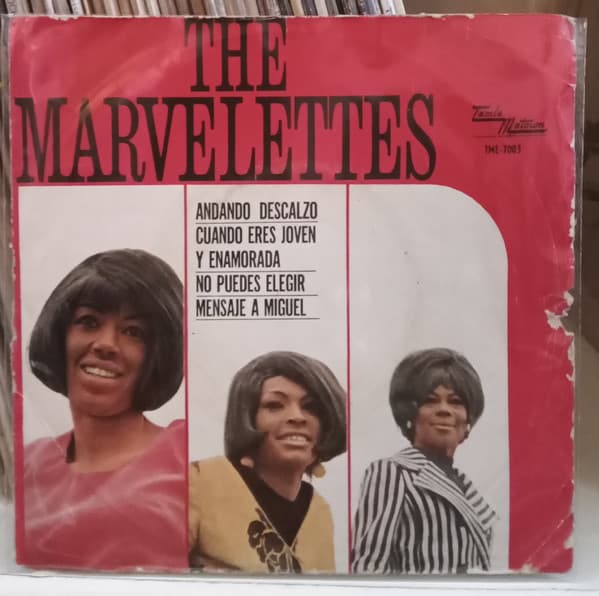 The Marvelettes — Andando Descalzo (Barefootin') / Cuando Eres Joven Y Enamorada (When You're Young And In Love) / No Puedes Elegir (The Day You Take One) / Mensaje A Miguel (Message To Michael)