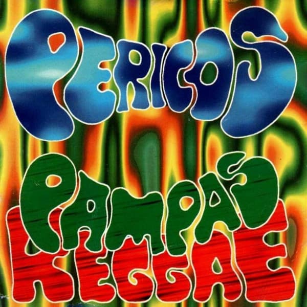 Pericos — Pampas Reggae