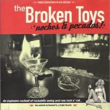 The Broken Toys — Noches & Pecados!