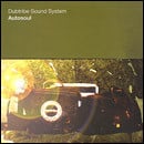 Dubtribe Sound System – Autosoul