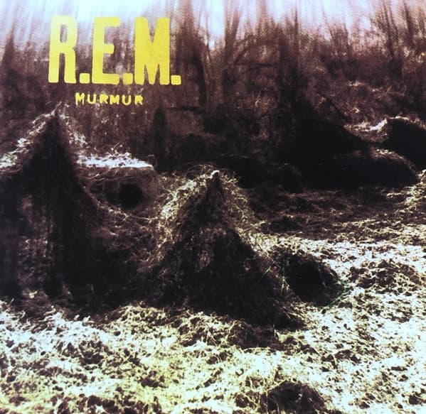 R.E.M. — Murmur