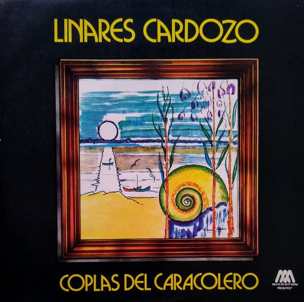 Linares Cardozo — Coplas Del Caracolero