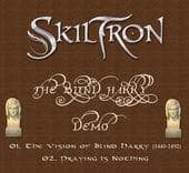 Skiltron — The Blind Harry Demo