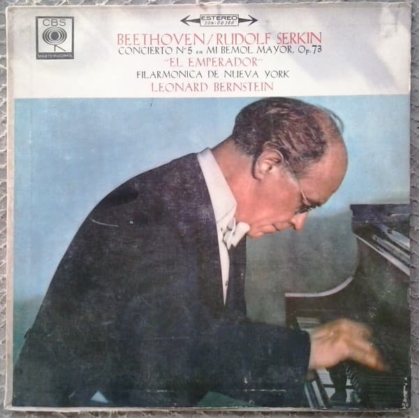 Beethoven & Serkin & Bernstein & Filarmónica de Nueva York — Concierto No. 5 En En Mi Bemol Mayor Para Piano y Orquesta, Op. 73 "Emperador"
