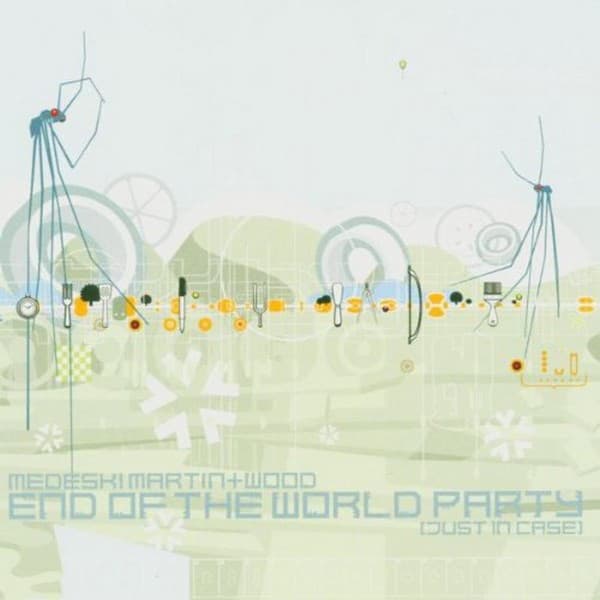 Medeski Martin & Wood — End Of The World Party (Just In Case)