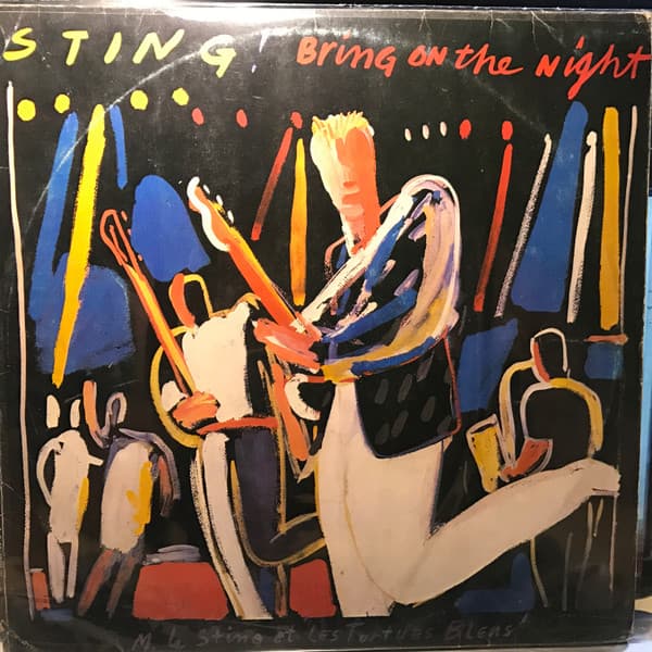 Sting — Bring On The Night