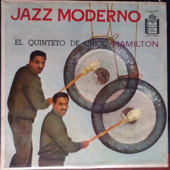El Quinteto De Chico Hamilton — Jazz Moderno
