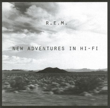 R.E.M. — New Adventures In Hi-Fi