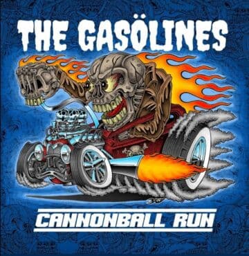 The Gasölines — Cannonball Run