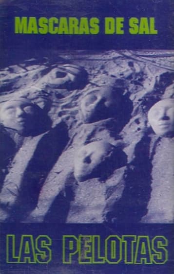 Las Pelotas — Máscaras De Sal