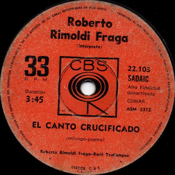 Roberto Rimoldi Fraga — El Canto Cruficado / Revuelo de Ponchos Rojos