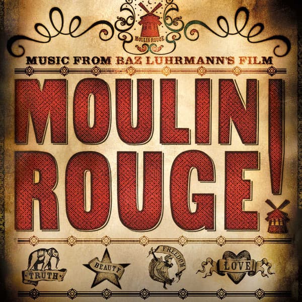 Various — Moulin Rouge (Music From Baz Luhrmann's Film)