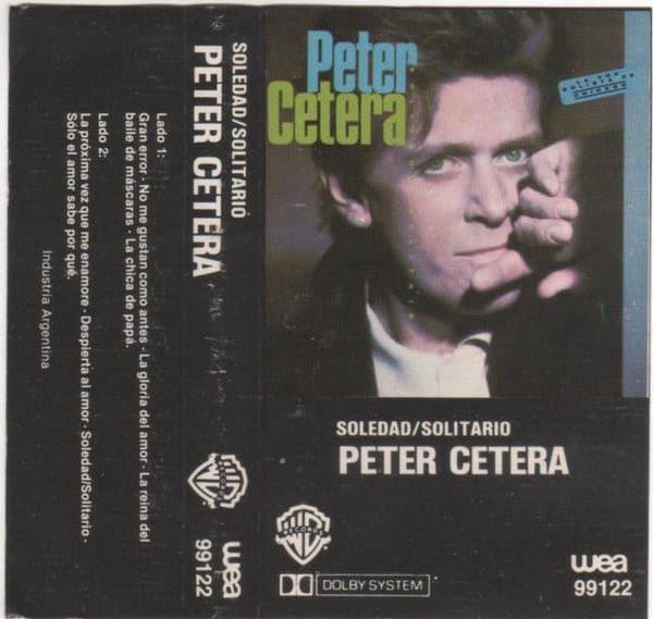 Peter Cetera — Soledad / Solitario = Solitude / Solitaire