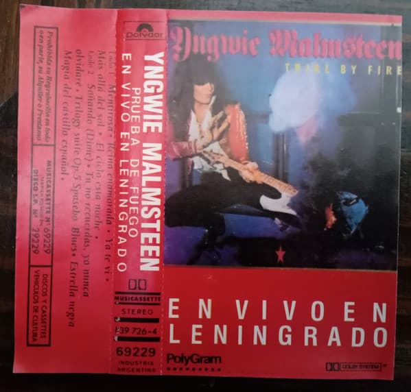Yngwie Malmsteen — Prueba De Fuego: En Vivo En Leningrado = Trial By Fire: Live In Leningrad